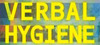 Verbal Hygiene